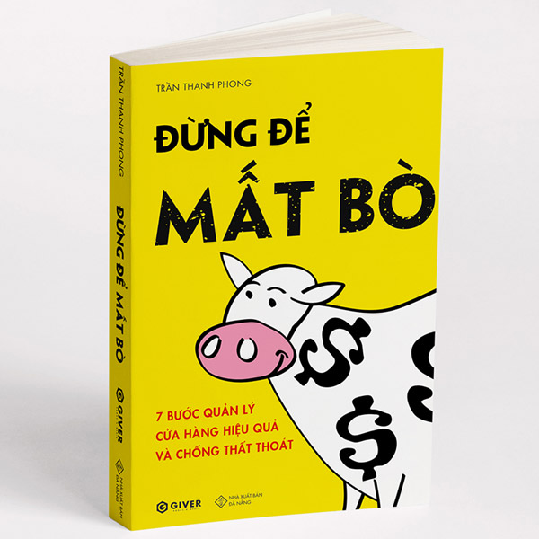 dung-de-mat-bo-7-buoc-quan-ly-cua-hang-hieu-qua-va-chong-that-thoat