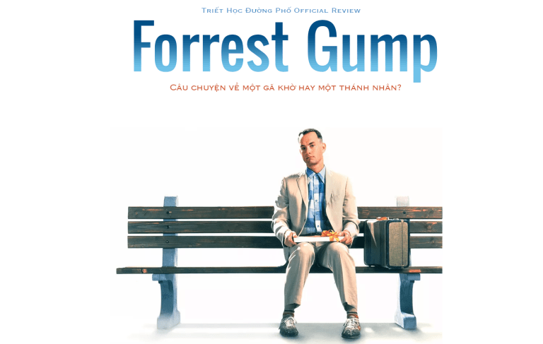 Forrest Gump – Câu chuyện về một gã khờ hay một thánh nhân?