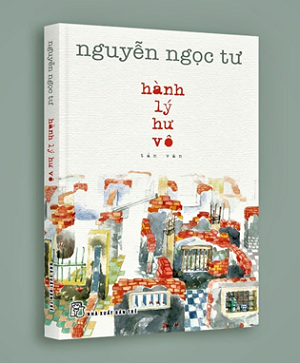 Hành Lý Hư Vô - Nguyễn Ngọc Tư