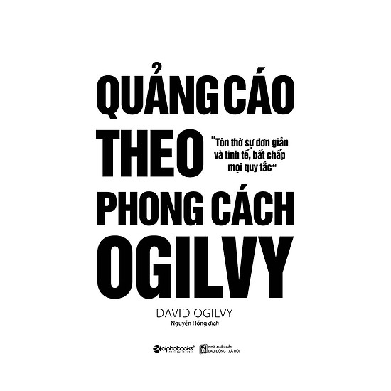 Quảng cáo theo phong cách Ogilvy – David Ogilvy