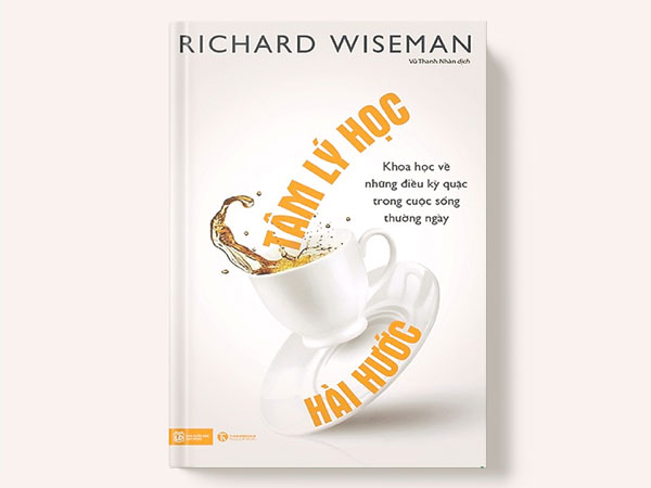 Tâm lý học hài hước - Tác giả Richard Wiseman
