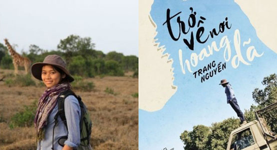 Tác giả Trang Nguyễn và cuốn sách Trở về nơi hoang dã