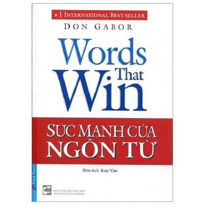 Sức mạnh của ngôn từ – Tác giả Don Gabor