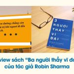 “Ba người thầy vĩ đại” của tác giả Robin Sharma